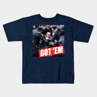 Got 'em Kids T-Shirt